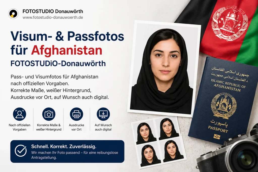 Visum- und Passfoto für Afghanistan in Donauwörth – nach offiziellen Vorgaben mit korrekten Maßen und weißem Hintergrund